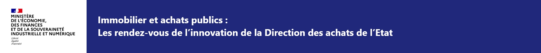 Les rendez-vous de l’innovation de la direction des achats de l’État : immobilier et achats publics